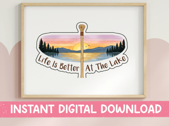 Life is Better at the Lake Paddle
