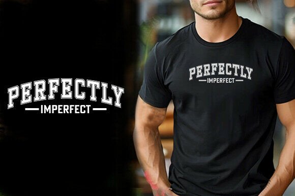 Perfectly Imperfect T-Shirt Design Review